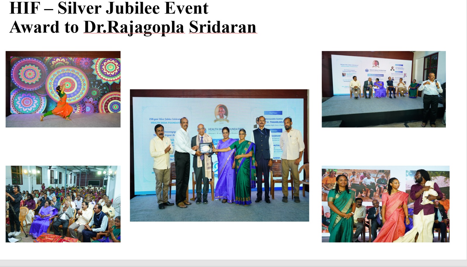HIF Silver Jubilee Event – Award to Dr. Rajagopla Sridaran